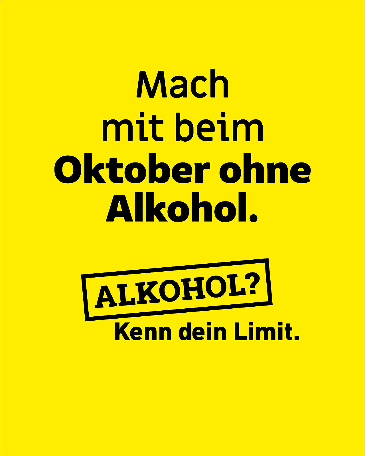 Text: "Mach mit beim Oktober ohne Alkohol. Alkohol? Kenn dein Limit."